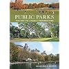 Public Parks: The Key to Livable Communities (Norton/Library of Congress Visual Sourcebooks in Architecture, Design, and Engineering)