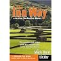 The Inn Way... to the Yorkshire Dales: The Complete and Unique Guide to a Circular Walk in the Yorkshire Dales