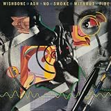 No Smoke Without Fire