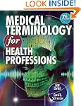 Workbook for Ehrlich/Schroeder's Medi...