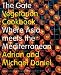 The Gate Vegetarian Cookbook: Where Asia Meets the Mediterranean (Mitchell Beazley Food)
