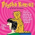 Psycho Kitties