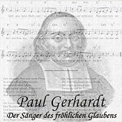 H&ouml;rbuch Paul Gerhardt: Der Sänger des fröhlichen Glaubens