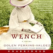 Wench: A Novel | [Dolen Perkins-Valdez]