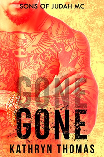 Gone: Sons of Judah MC