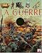 Grande imagerie historique : Première Guerre mondiale