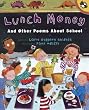 Lunch Money and Other Poems About School (Picture Puffin Books (Pb))