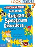 The Survival Guide for Kids with Auti...