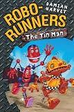 Robo-Runners 1: Tin Man