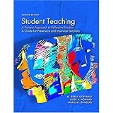 Student Teaching: A Process Approach to Reflective Practice (2nd Edition)