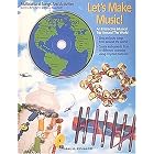 Click here to buy Let's Make Music!: An Interactive Musical Trip Around the World by  Jessica Baron Turner.