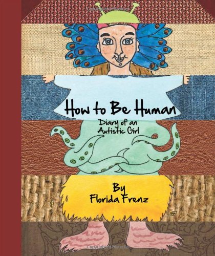 how to be human diary of an autistic girl