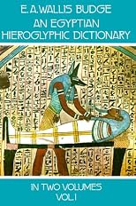An Egyptian hieroglyphic dictionary