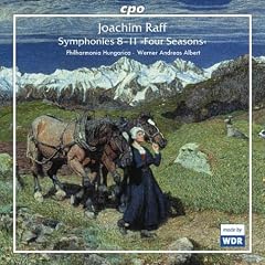 Raff: Symphonies 8 - 11 "Four Seasons"