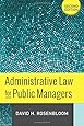 Administrative Law for Public Managers