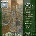 John Tavener: Schuon Hymnen; The Second Coming; Exhortations and Kohima; Sh&ucirc;nya [Hybrid SACD]