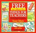 Free and almost free things for teachers (Free (and Almost Free) Things for Teachers)