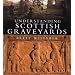 Understanding Scottish Graveyards
