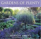 Gardens of Plenty: The Art of the Potager Garden