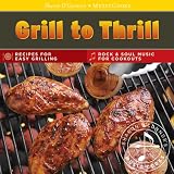 Grill to Thrill-Sharon Oconnors Musiccooks