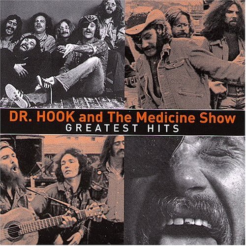 Dr. Hook & the Medicine Show - Greatest Hits (And More) - Zortam Music