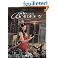 Ch�teaux Bordeaux, Tome 3