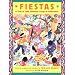 Fiestas: A Year of Latin-American Songs and Celebrations