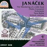 Janacek: Violin Concerto, Sinfonietta, Taras Bulba, Schluck und Jau