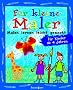 F�r kleine Maler. Malen lernen leicht gemacht