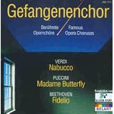 Gefangenenchor-Ber.Opernch�revon "Puccini"