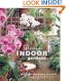 Glorious Indoor Gardens
