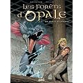 Les for�ts d'Opale, Tome 4 : Les ge�les de N�nuphe