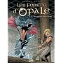 Les for�ts d'Opale, Tome 4 : Les ge�les de N�nuphe de Arleston