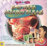  : 3-D Bees and Micro Fleas