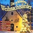 Die Sch�nsten Weihnachtslieder