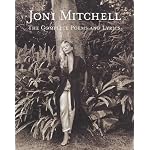 Joni Mitchell: The Complete Poems and Lyrics book cover