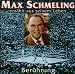 Max Schmeling �Max Schmeling-Ber�hrung�