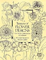Treasury of Flower Designs for Artists, Embroiderers and Craftsmen (Dover Pictorial Archive Series)