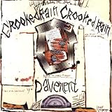 Crooked Rain, Crooked Rain