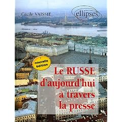 Le Russe d'aujourd'hui � travers la presse