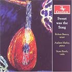 Sweet was the Song by  Arne Oddvar Dorumsgaard, Ivor Gurney, Gustav Holst, Hubert Parry, and Roger Quilter 