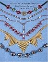 A Treasury of Beaded Jewelry: Bead Stringing Patterns for All Ages