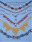 A Treasury of Beaded Jewelry: Bead Stringing Patterns for All Ages