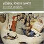 Medieval Songs & Dances