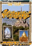 On Tour...  ROAD FROM MANDALAY Mandalay To Pagan By Boat