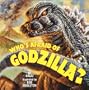 Who's Afraid of Godzilla? (Pictureback(R))
