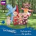Let's Go into the Garden (In the Night Garden)