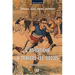 L'Athl�tisme � travers les si�cles