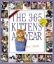 The 365 Kittens-A-Year Calendar 2007