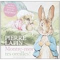 Pierre Lapin, Montre-moi tes oreilles !